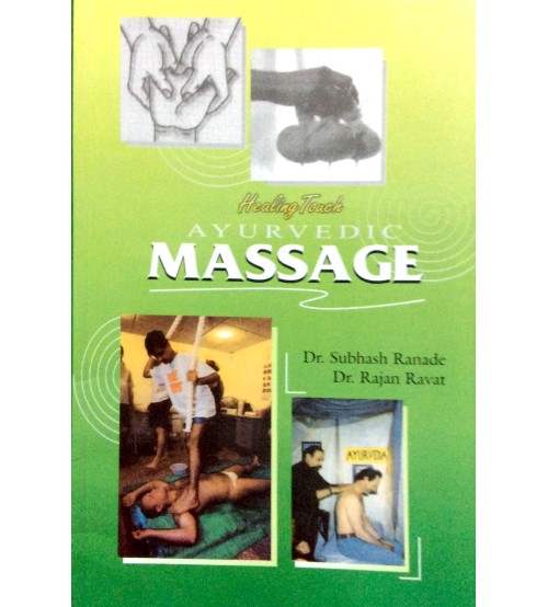 Healing Touch of Ayurvedic Massage (PB)